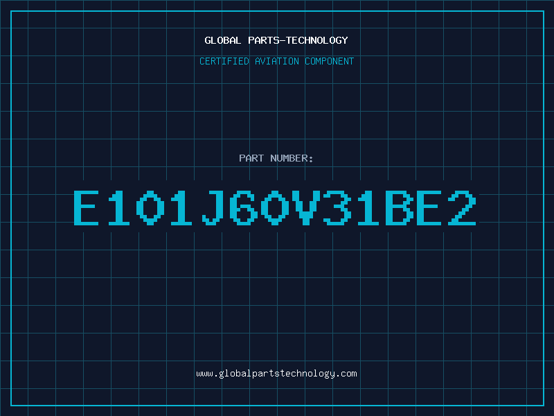 Aviation Part E101J60V31BE2