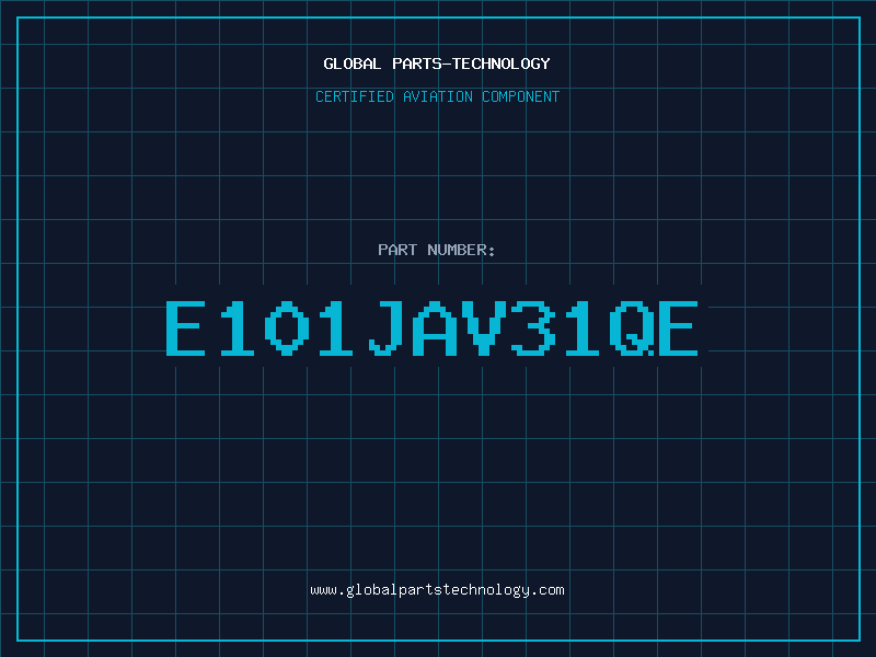 Aviation Part E101JAV31QE