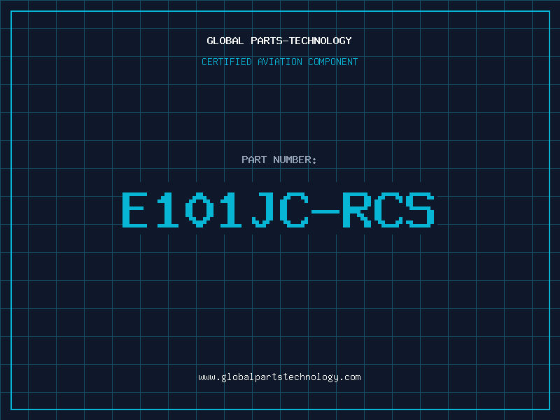 Aviation Part E101JC-RCS