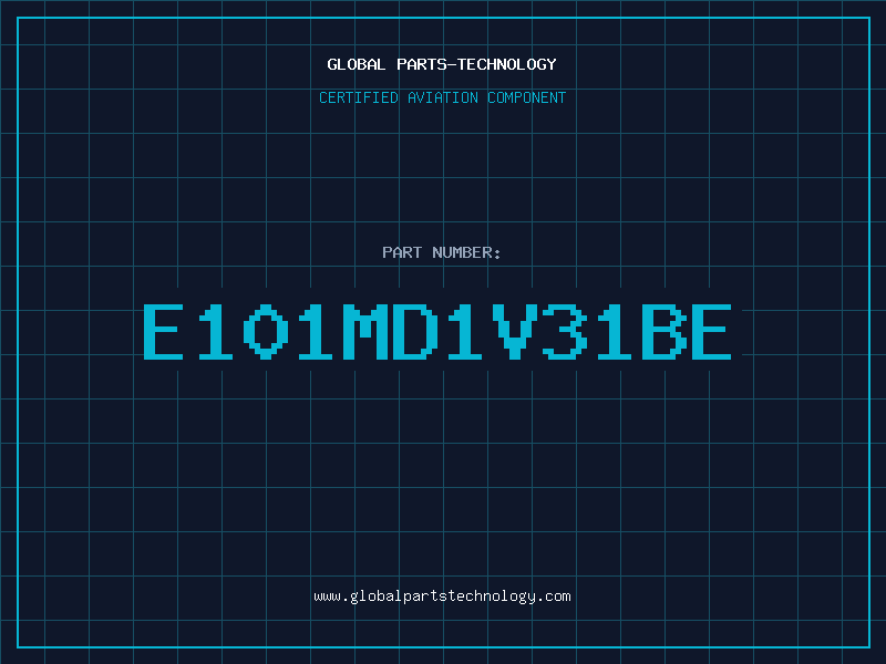 Aviation Part E101MD1V31BE