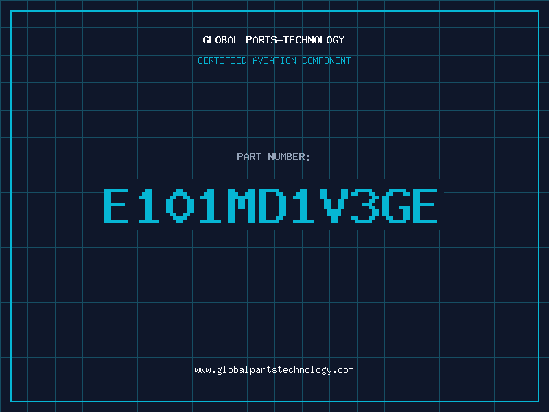 Aviation Part E101MD1V3GE
