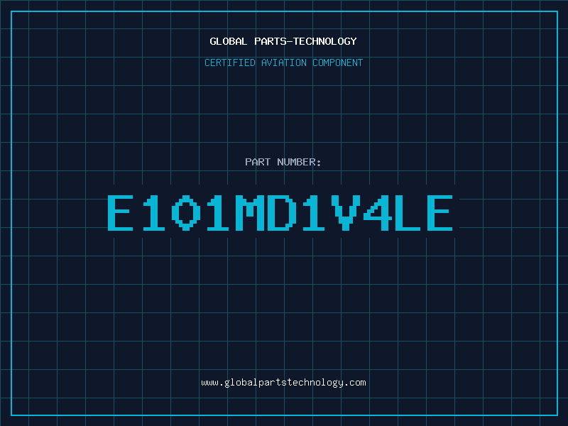 Aviation Part E101MD1V4LE