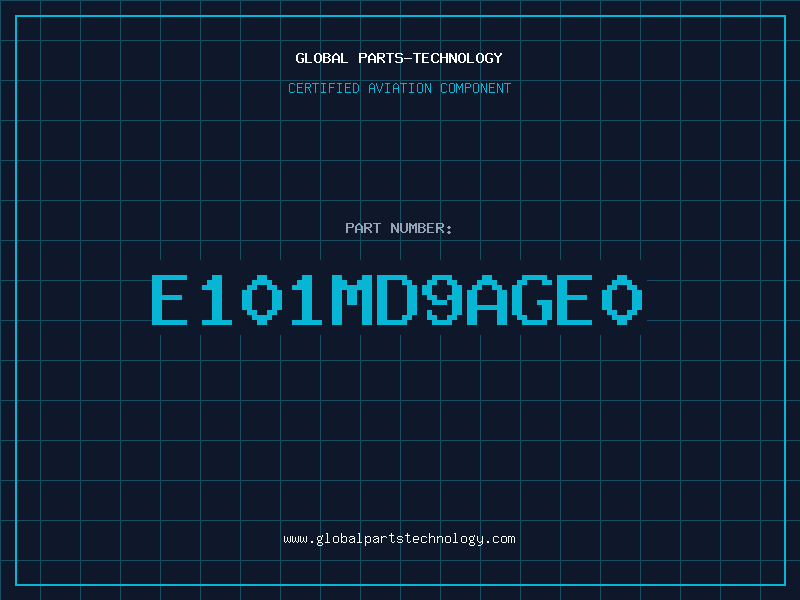 Aviation Part E101MD9AGE0