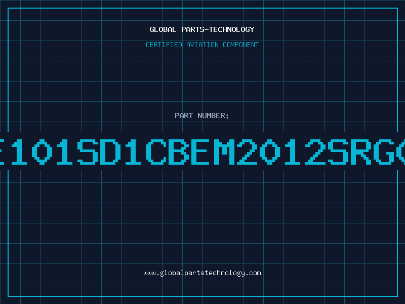 Aviation Part E101SD1CBEM2012SRG0
