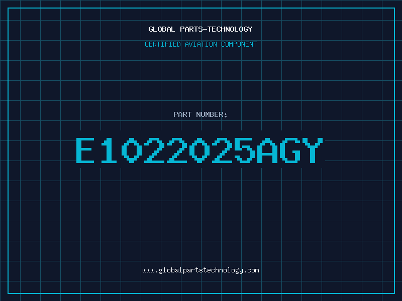 Aviation Part E1022025AGY