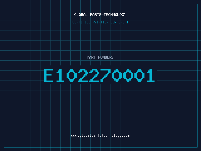 Aviation Part E102270001