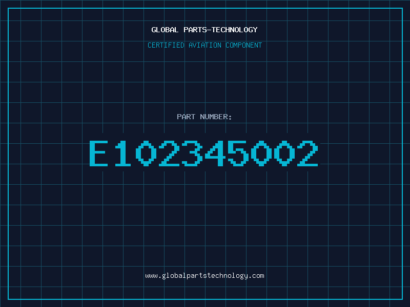 Aviation Part E102345002