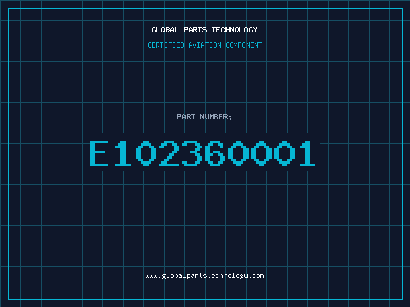 Aviation Part E102360001