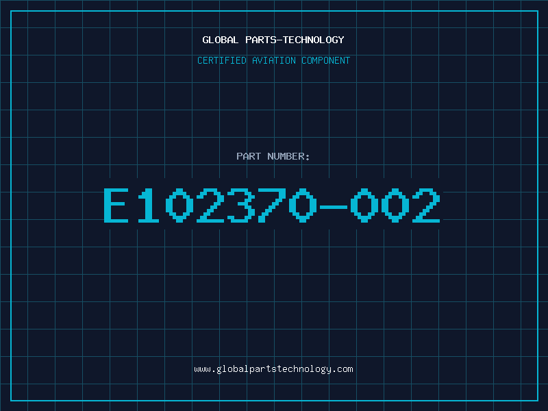 Aviation Part E102370-002