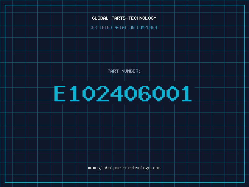 Aviation Part E102406001