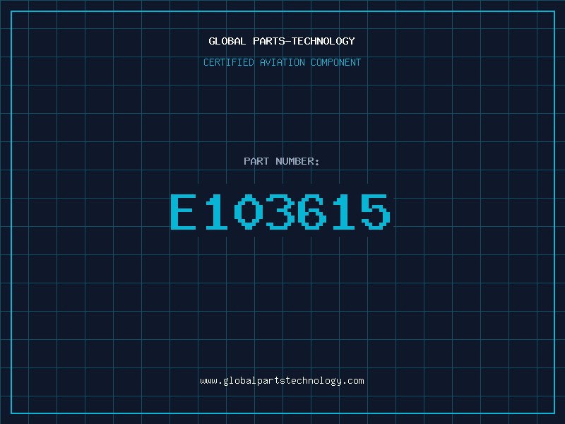 Aviation Part E103615