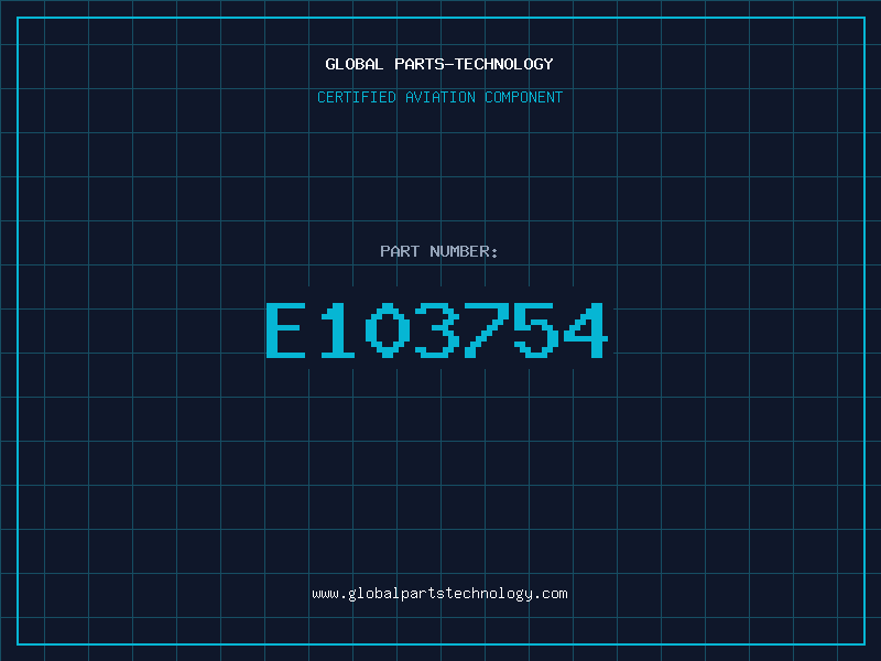 Aviation Part E103754