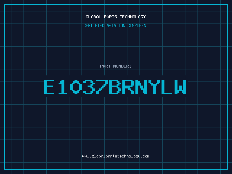 Aviation Part E1037BRNYLW