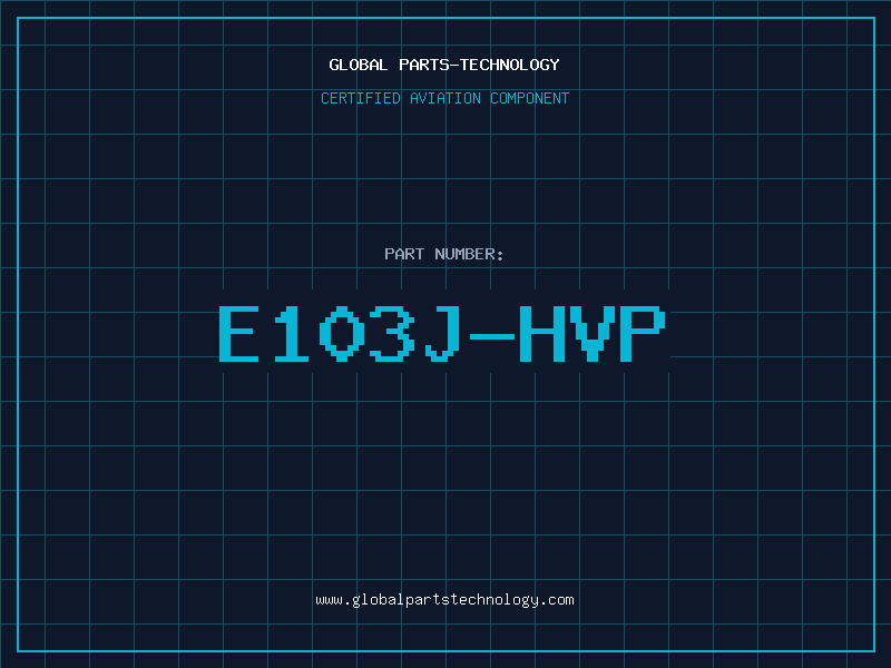 Aviation Part E103J-HVP