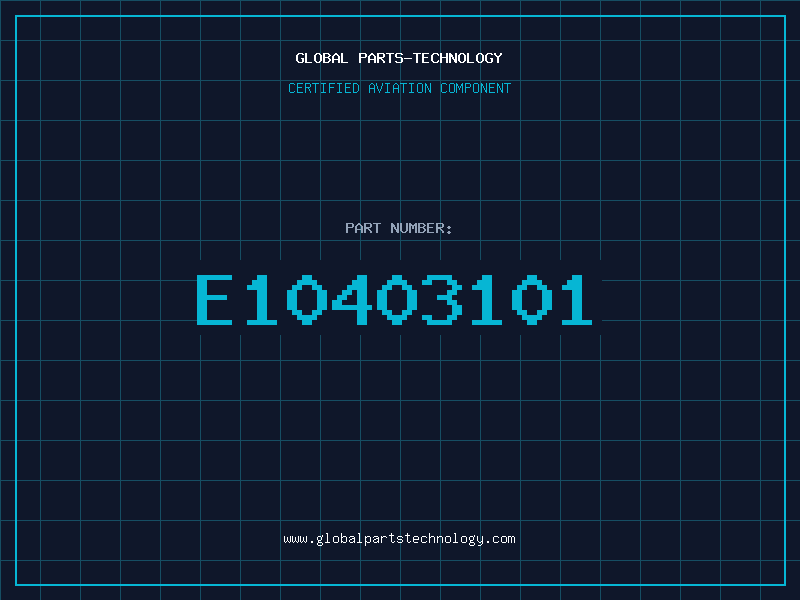Aviation Part E10403101