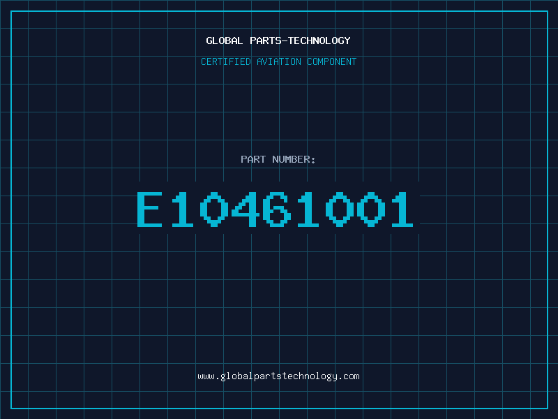 Aviation Part E10461001