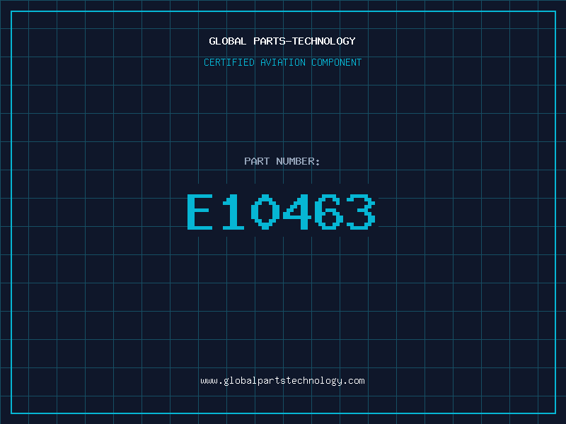 Aviation Part E10463