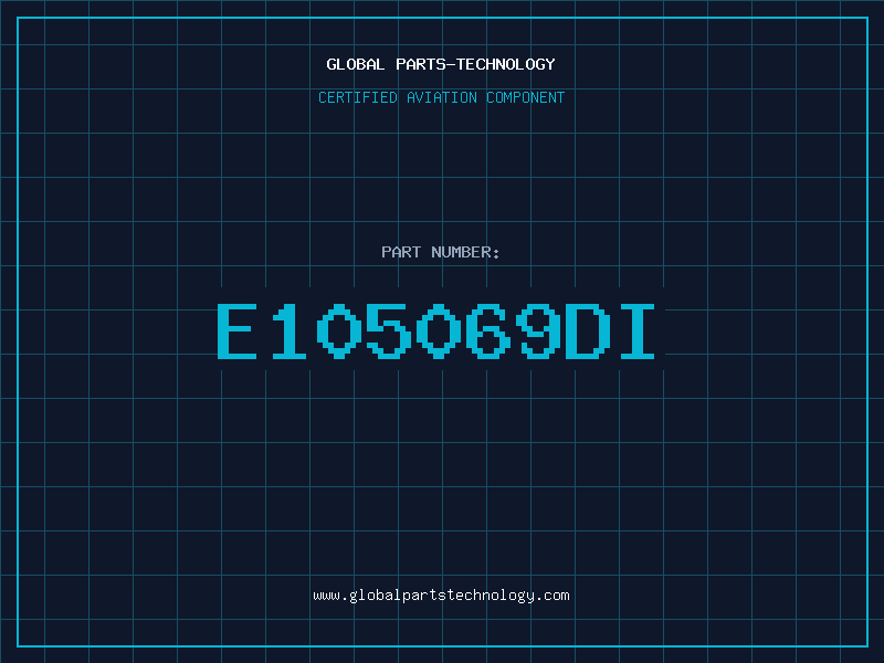 Aviation Part E105069DI