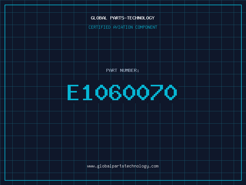 Aviation Part E1060070