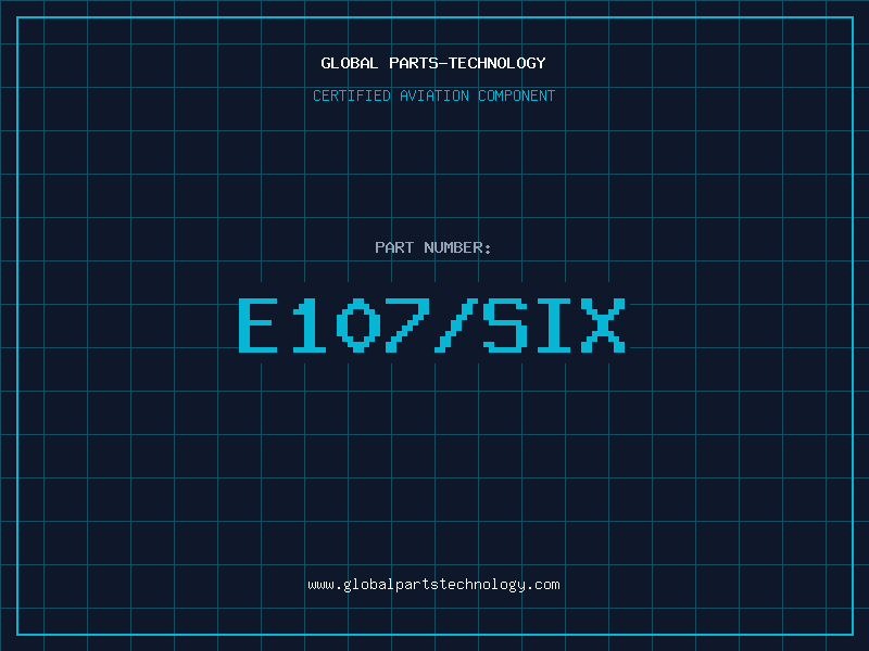 Aviation Part E107/SIX