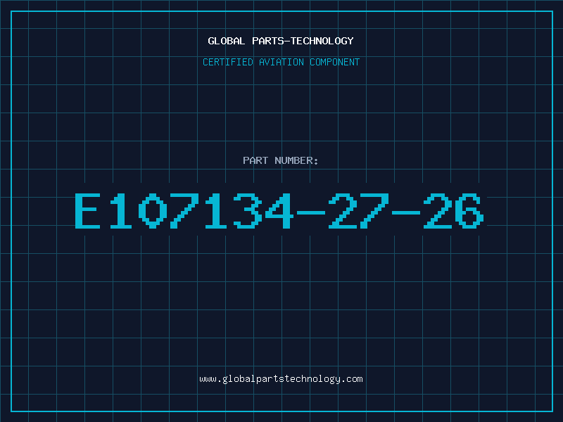 Aviation Part E107134-27-26