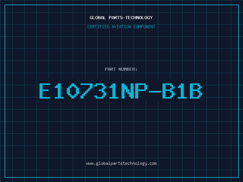 Aviation Part E10731NP-B1B