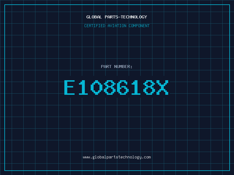 Aviation Part E108618X