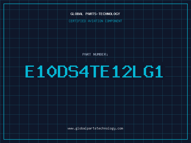 Aviation Part E10DS4TE12LG1
