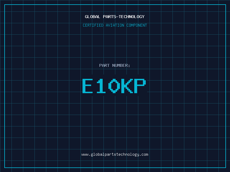 Aviation Part E10KP