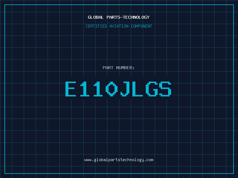 Aviation Part E110JLGS