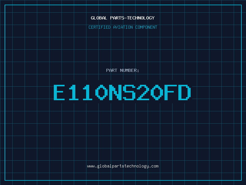 Aviation Part E110NS20FD