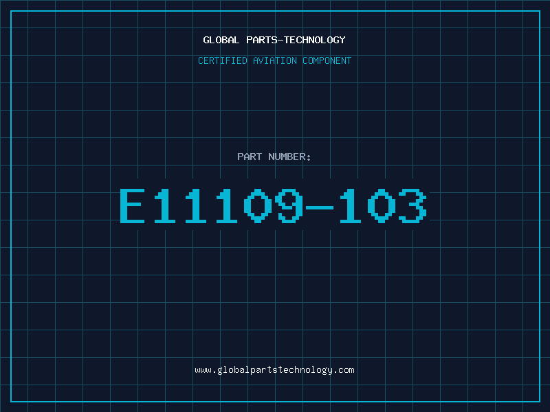 Aviation Part E11109-103