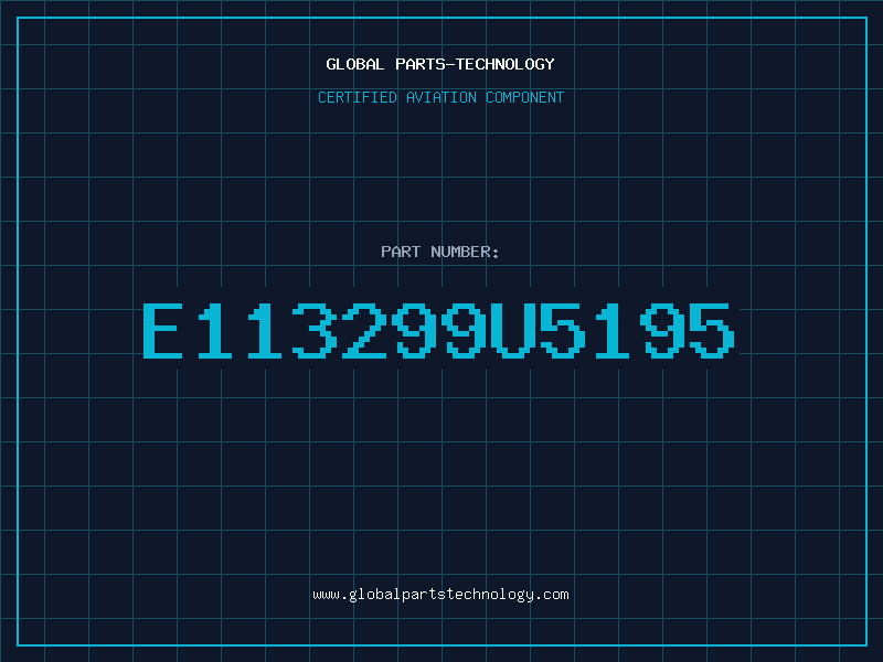 Aviation Part E113299U5195