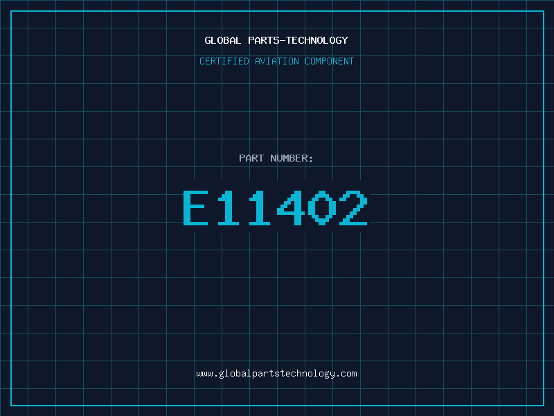 Aviation Part E11402