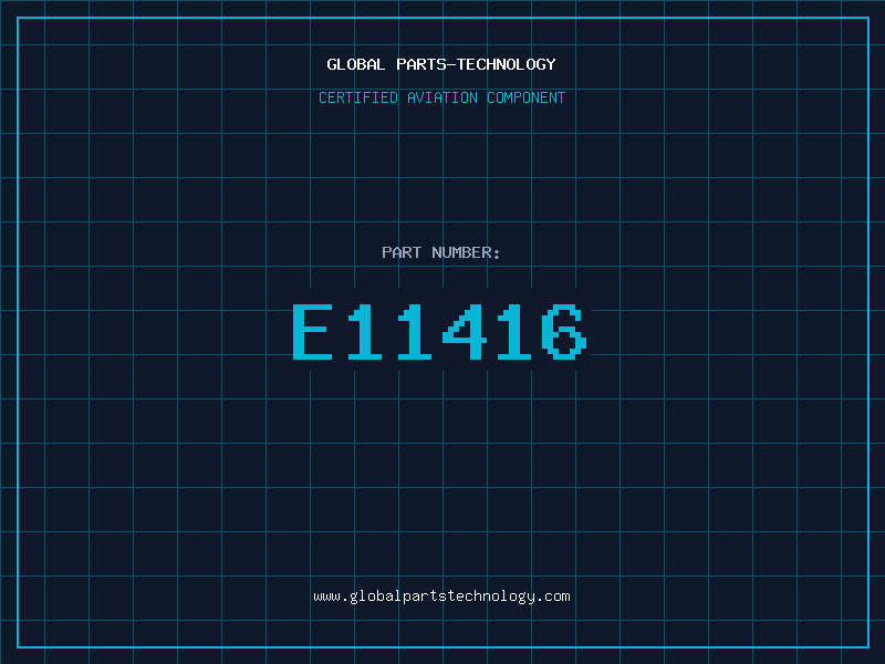 Aviation Part E11416