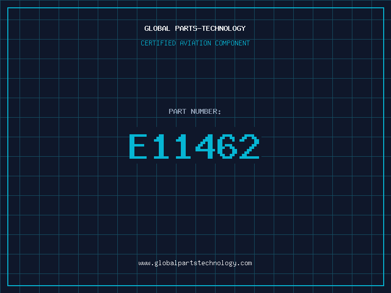 Aviation Part E11462