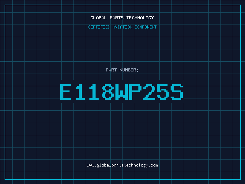 Aviation Part E118WP25S