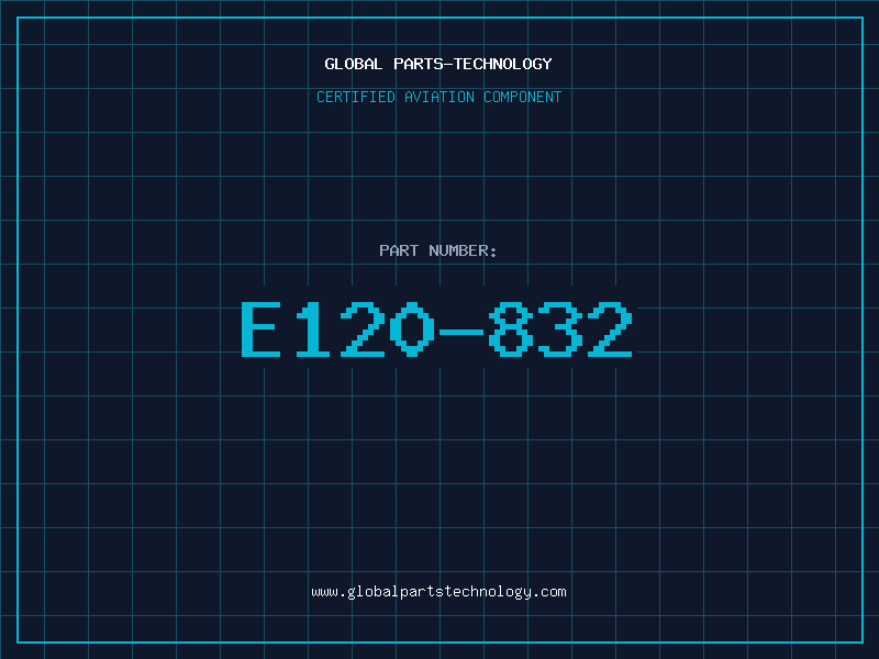 Aviation Part E120-832
