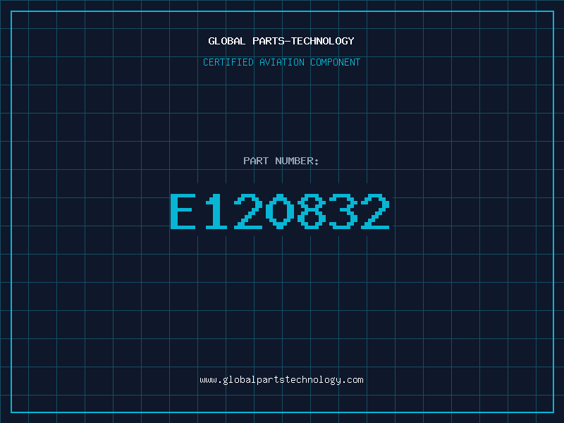 Aviation Part E120832