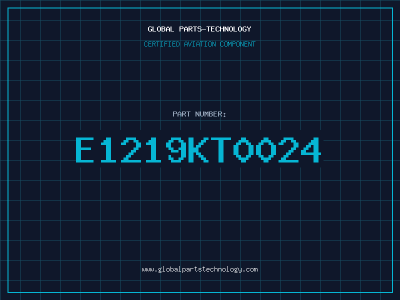 Aviation Part E1219KT0024