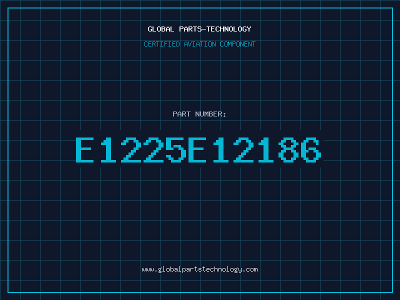 Aviation Part E1225E12186