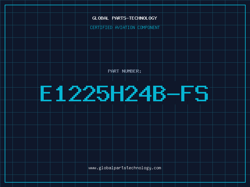 Aviation Part E1225H24B-FS