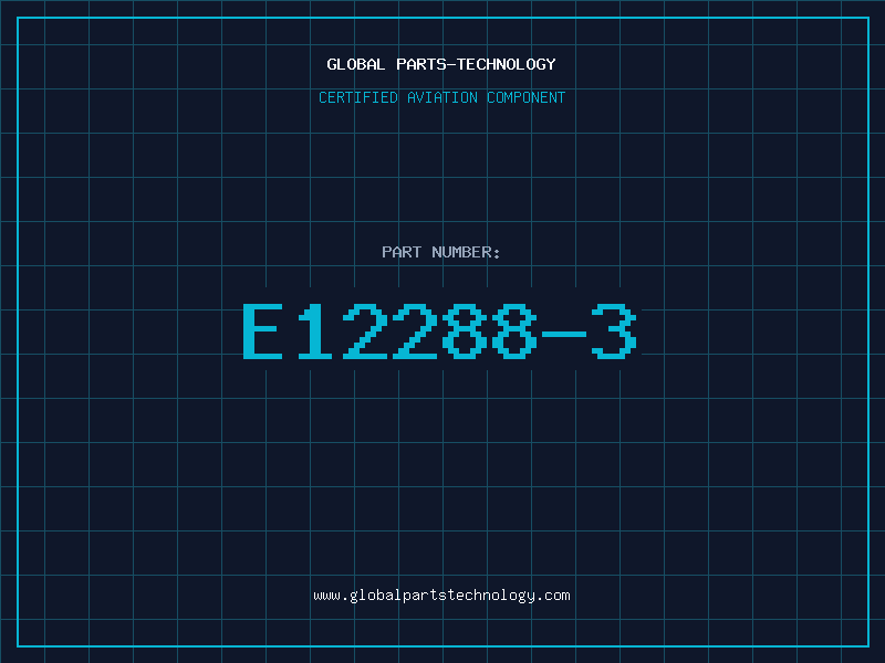 Aviation Part E12288-3