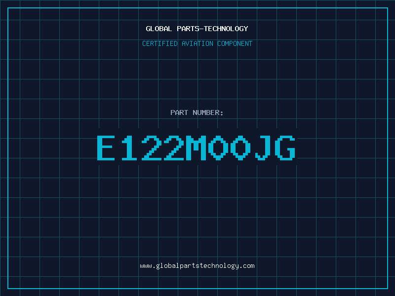 Aviation Part E122M00JG