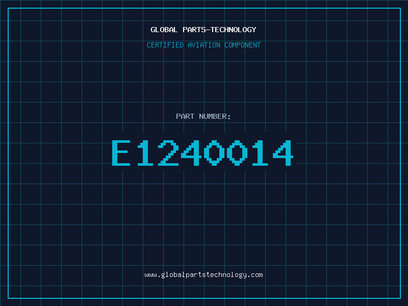 Aviation Part E1240014