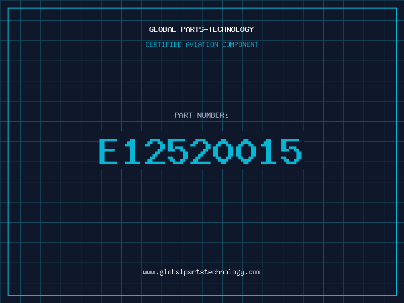 Aviation Part E12520015