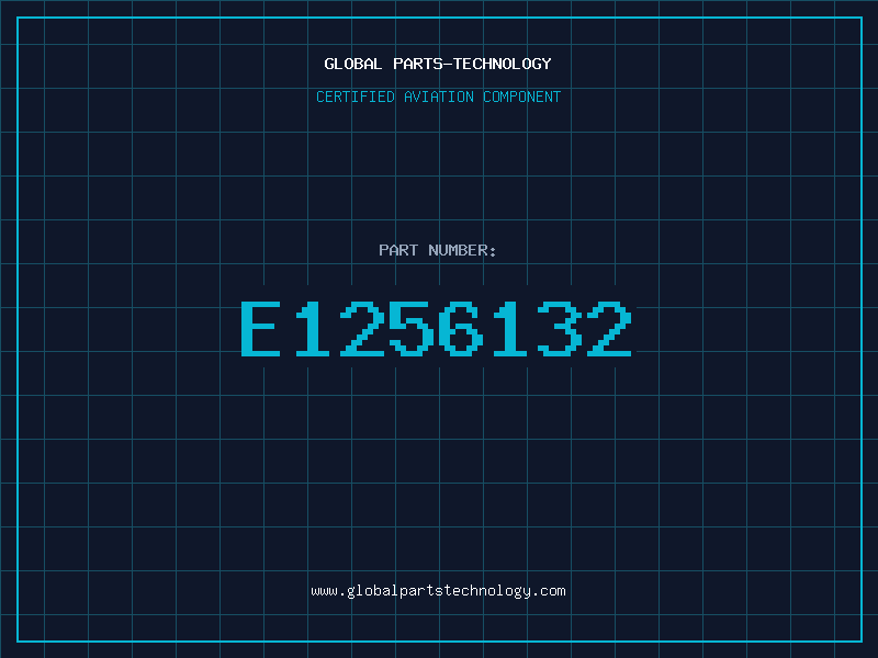 Aviation Part E1256132