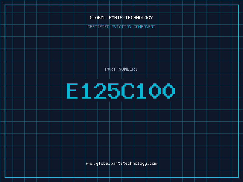 Aviation Part E125C100