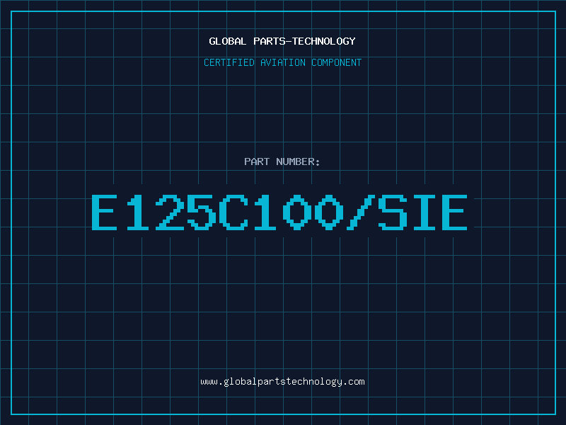Aviation Part E125C100/SIE