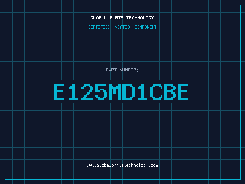 Aviation Part E125MD1CBE